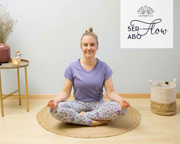 5er-Flow Abo für die Meditations Flows von Lichtkraft mit Melanie Bütikofer